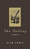 The falling : a memoir