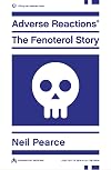 Adverse Reactions: The Fenoterol Story