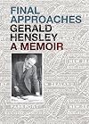 Final Approaches: A Memoir