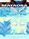 Mataora The Living Face: Contemporary Maori Artists