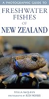 A photographic guide to freshwater fishes of New Zealand