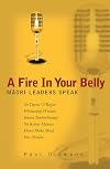 A Fire In Your Belly: Maori Leaders Speak
