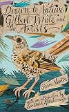 Drawn to Nature: Gilbert White and the Artists