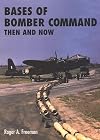Bases of Bomber Command Then and Now