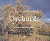 Common Ground Book of Orchards: Community, Conservation and Culture