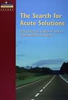 The Search for Acute Solutions : Improving the quality of care in acute psychiatric wards