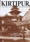 Kirtipur: an urban community in Nepal - its people, town planning, architecture and arts