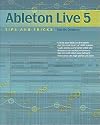 Ableton Live 5 Tips and Tricks