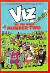 Viz. The Big Hard Number Two. A Big Glossy, Collectable, Ideal Gift Compilation of Issues 13 to 18. (v. 2)