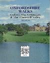 Oxfordshire Walks: Oxford, the Cotswolds and the Cherwell Valley