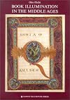 Book Illumination in the Middle Ages: An Introduction