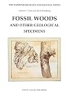 Fossil Woods and Other Geological Specimens (Paper Museum of Cassiano Dal Pozzo)