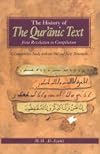 The History of The Qur'anic Text: From Revelation to Compilation: A Comparative Study with the Old and New Testaments