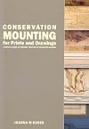 Conservation Mounting for Prints and Drawings