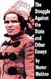 The Struggle against the State and Other Essays