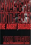 Anarchy in the UK: The Angry Brigade