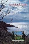 Ayrshire and Arran: Illustrated Architectural Guide (RIAS/Landmark Trust)