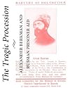 The Tragic Procession: Alexander Berkman and Russian Prisoner Aid