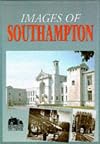 Images of Southampton (Images Of...)