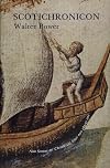Scotichronicon Vol. 7: 1320-1390 (v. 7)