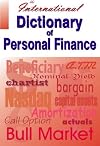 The International Dictionary of Personal Finance