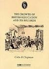 Growth of British Education and Its Records (Chapman's Records Cameos)