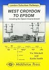 London Suburban Railways : West Croydon to Epsom
