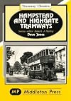 Hampstead and Highgate Tramways (Tramways Classics)