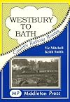 Westbury to Bath (Country Railway Routes)
