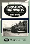 Bristol's Tramways (Tramway Classics)