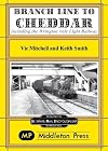 Branch Line to Cheddar (Branch Lines)