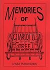 Memories of Charlotte Street