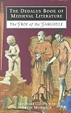 The Dedalus Book of Medieval Literature: The Grin of the Gargoyle