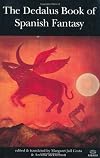The Dedalus Book of Spanish Fantasy