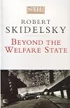 Beyond the Welfare State (Social Market Foundation paper)