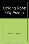 Striking Root