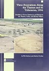 Three excavations along the Thames and its tributaries, 1994 : Neolithic to Saxon settlement and burial in the Thames, Colne, and Kennet Valleys