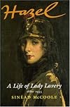 Hazel: A Life of Lady Lavery, 1880-1935