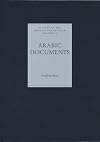 Arabic documents from early Islamic Khurasan