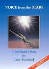 Voice from the stars: A Pathfinder's story