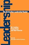 Australian leadership reader six leading Australians and their stories
