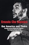 Our America and theirs : Kennedy and the Alliance for Progress : the debate at Punto del Este