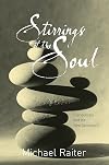 Stirrings of the Soul: Evangelicals and the New Spirituality
