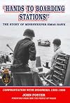 Hands to boarding stations : Australian minesweeper HMAS Hawk : operations in the Indonesian confrontation, 1965-1966