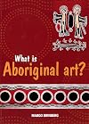 What is Aboriginal Art?