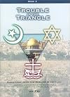 Trouble in the Triangle (book two)
