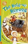 The Hold-up Heroes (Making Tracks)