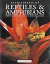 Encyclopedia of Reptiles and Amphibians