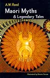 Maori Myths & Legendary Tales
