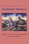 Remaking the Tasman World